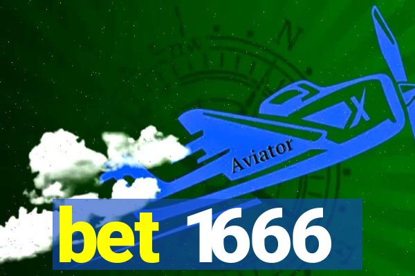 bet 1666